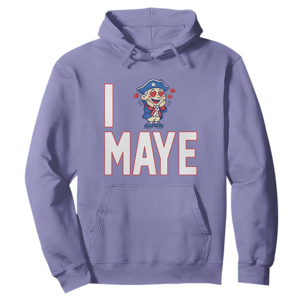 I Love Maye Hoodie Funny QB Sport Fan TS12 Violet Print Your Wear