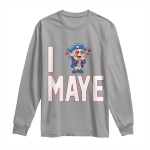 I Love Maye Long Sleeve Shirt Funny QB Sport Fan TS12 Sport Gray Print Your Wear