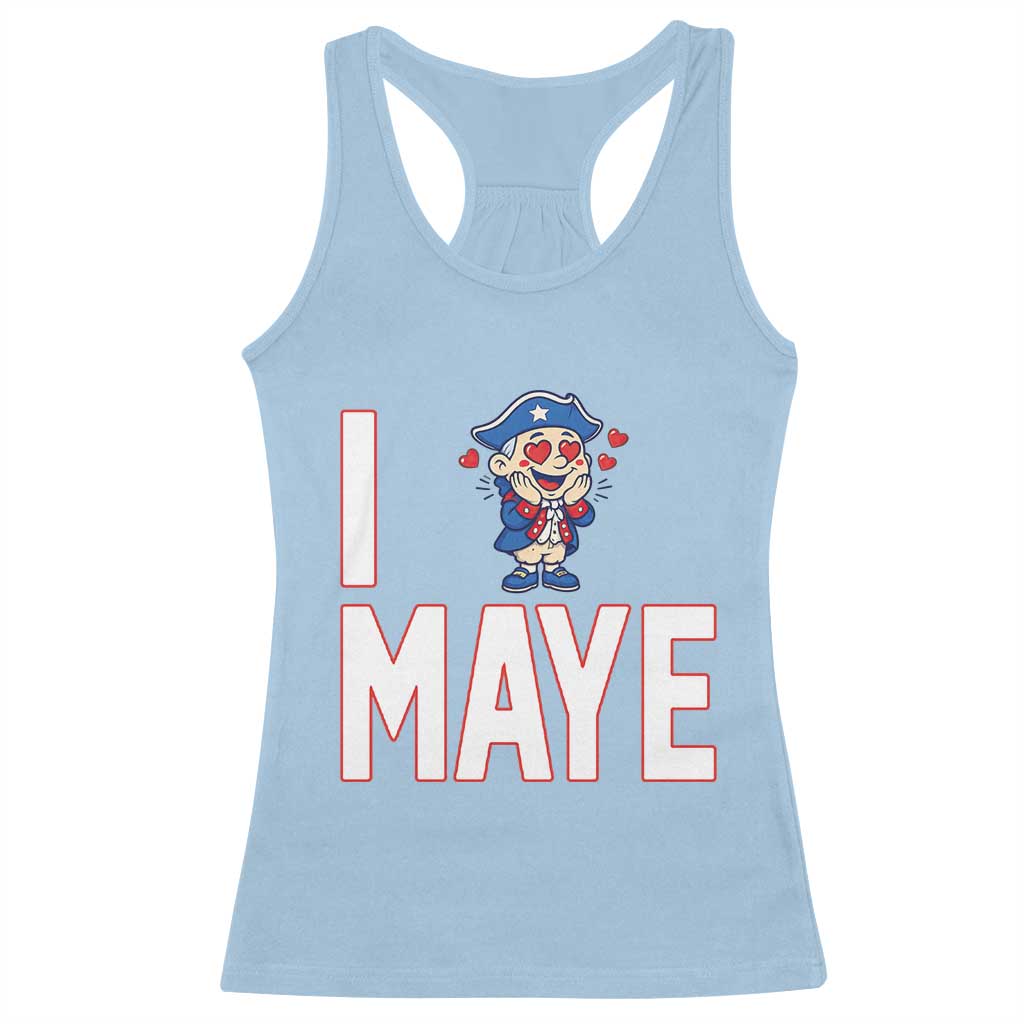 I Love Maye Racerback Tank Top Funny QB Sport Fan TS12 Light Blue Print Your Wear