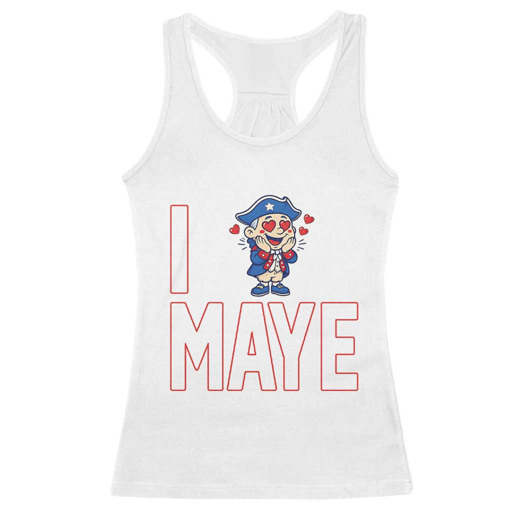 I Love Maye Racerback Tank Top Funny QB Sport Fan TS12 White Print Your Wear
