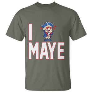 I Love Maye T Shirt Funny QB Sport Fan TS12 Military Green Print Your Wear