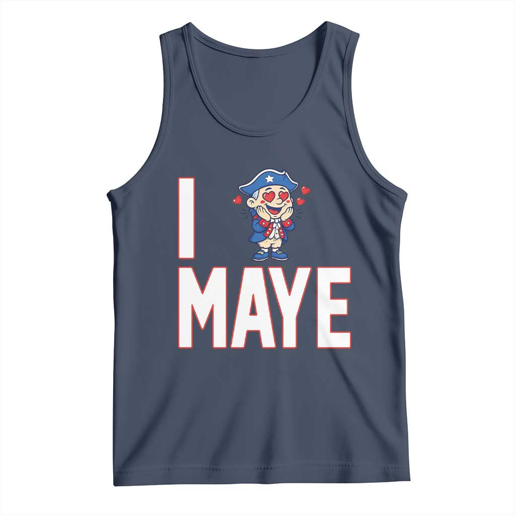 I Love Maye Tank Top Funny QB Sport Fan TS12 Navy Print Your Wear