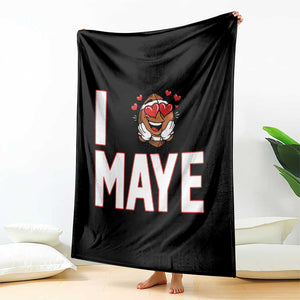 I Love Maye Throw Blanket Football Lover Gift For NE Fan TS12 Print Your Wear