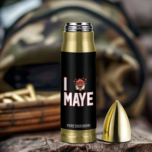 I Love Maye Bullet Tumbler Football Lover Gift For NE Fan TS12 Print Your Wear