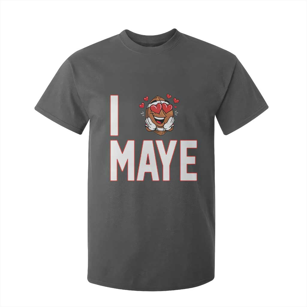 I Love Maye T Shirt For Kid Football Lover Gift For NE Fan TS12 Dark Heather Print Your Wear