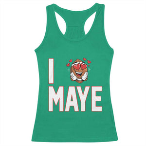 I Love Maye Racerback Tank Top Football Lover Gift For NE Fan TS12 Irish Green Print Your Wear