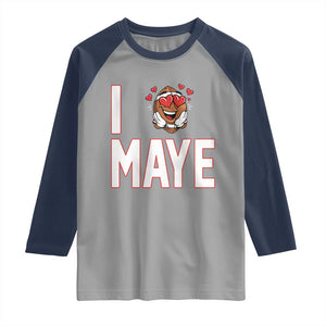 I Love Maye Raglan Shirt Football Lover Gift For NE Fan TS12 Sport Gray Navy Print Your Wear
