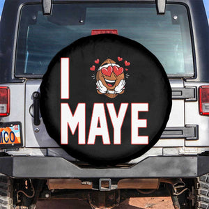 I Love Maye Spare Tire Cover Football Lover Gift For NE Fan TS12 No hole Black Print Your Wear