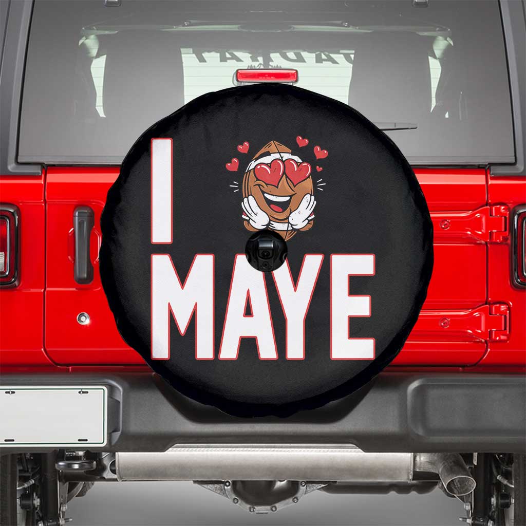I Love Maye Spare Tire Cover Football Lover Gift For NE Fan TS12 Black Print Your Wear