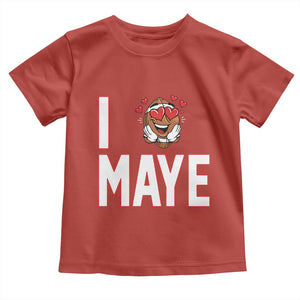 I Love Maye Toddler T Shirt Football Lover Gift For NE Fan TS12 Red Print Your Wear