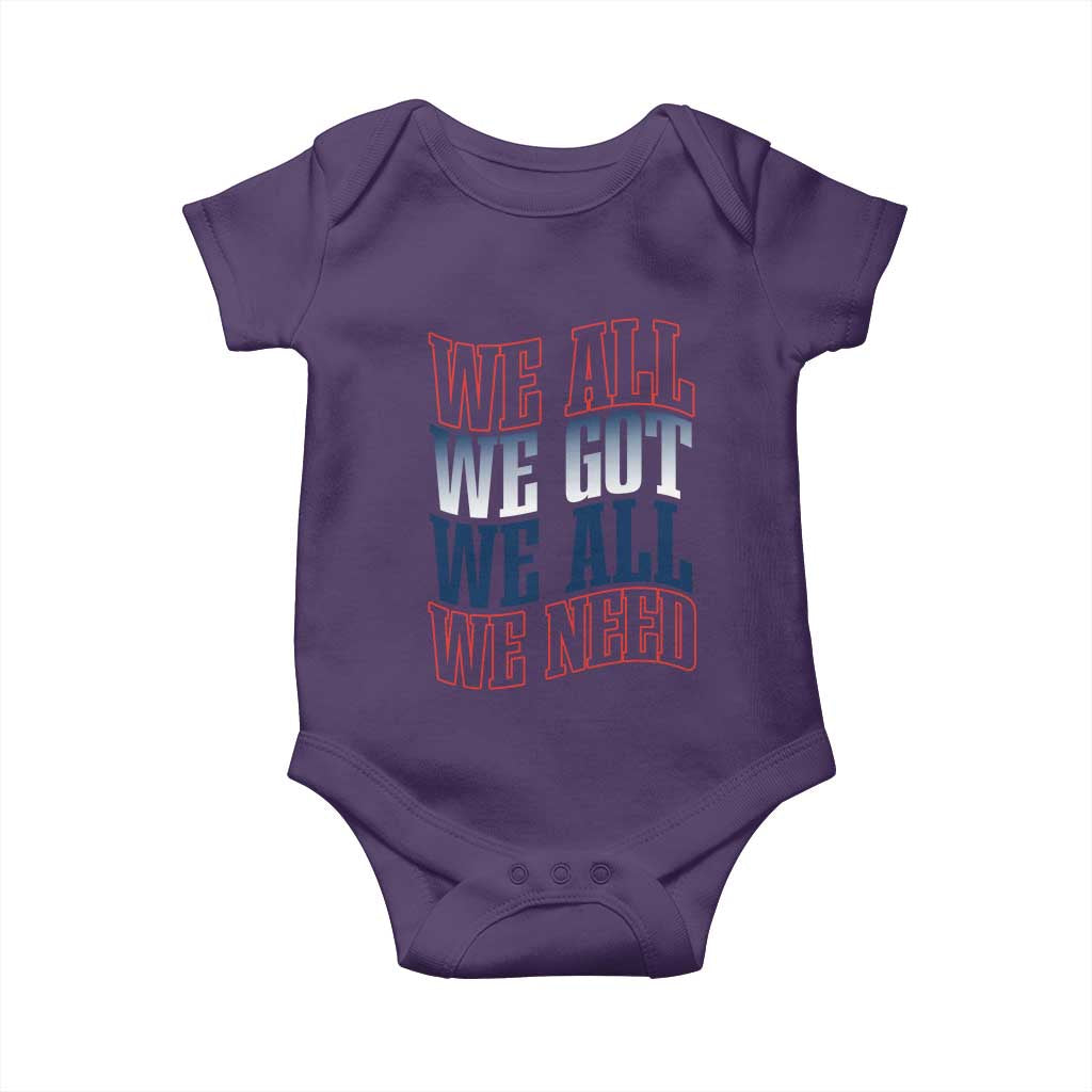 We All We Got We All We Need Baby Onesie NE Football Fan Gift TS12 Purple Print Your Wear