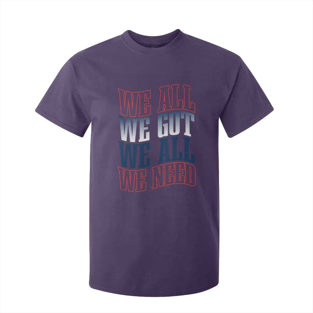 We All We Got We All We Need T Shirt For Kid NE Football Fan Gift TS12 Purple Print Your Wear