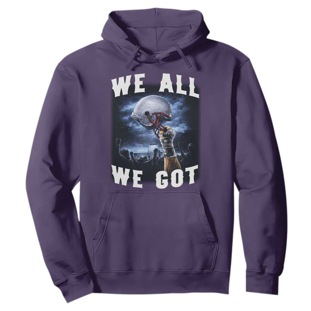 We All We Got Football Helmet Victory Graphic Hoodie TS12 Purple Print Your Wear