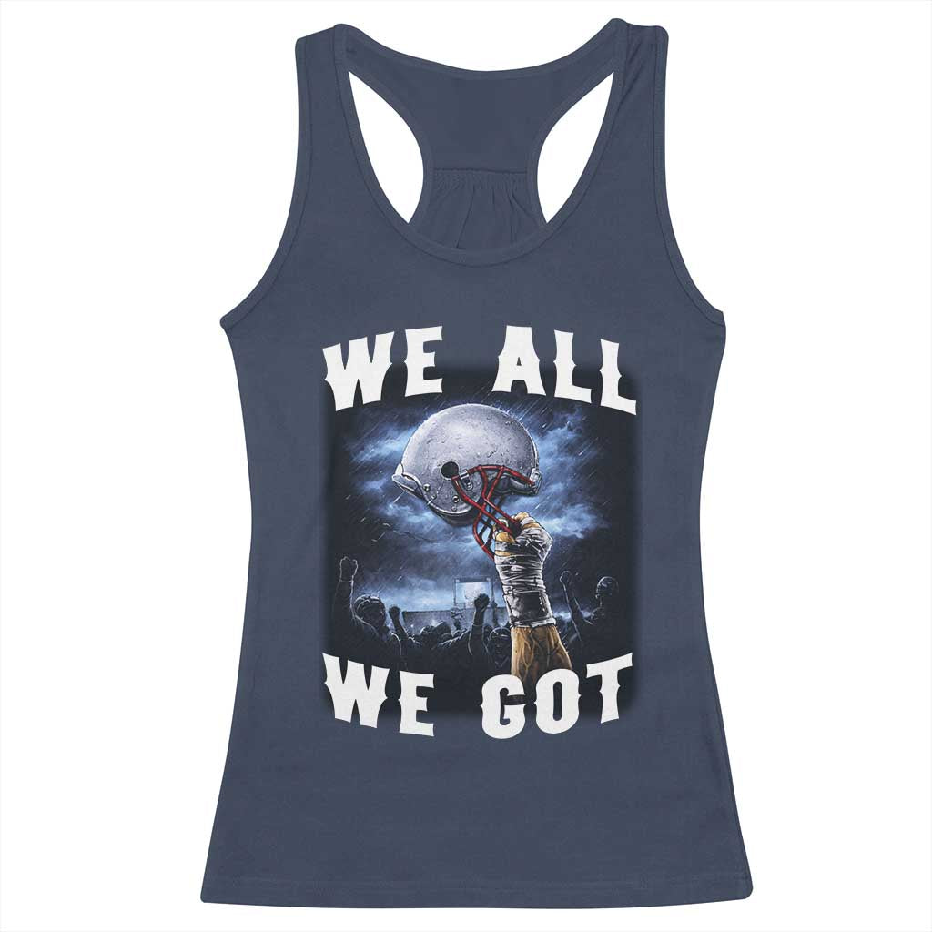 We All We Got Football Helmet Victory Graphic Racerback Tank Top TS12 Navy Print Your Wear