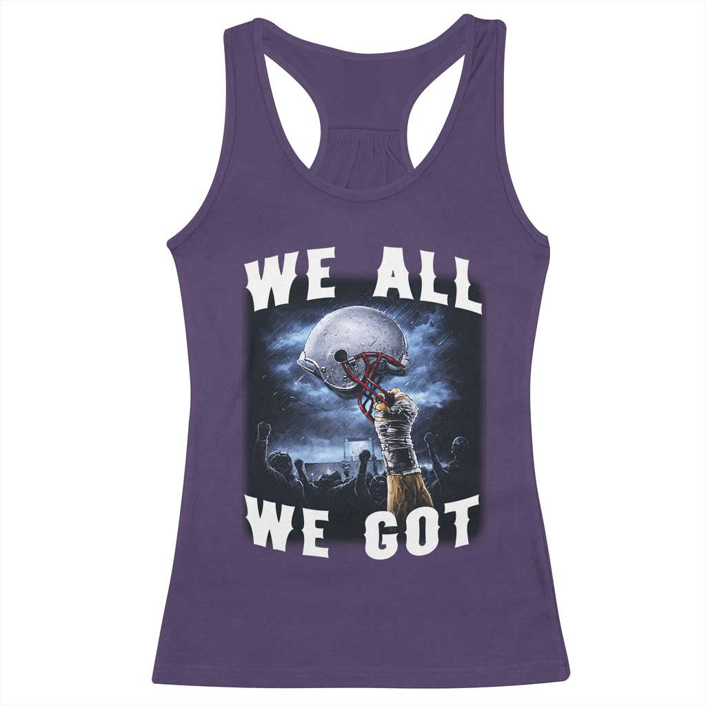 We All We Got Football Helmet Victory Graphic Racerback Tank Top TS12 Purple Print Your Wear