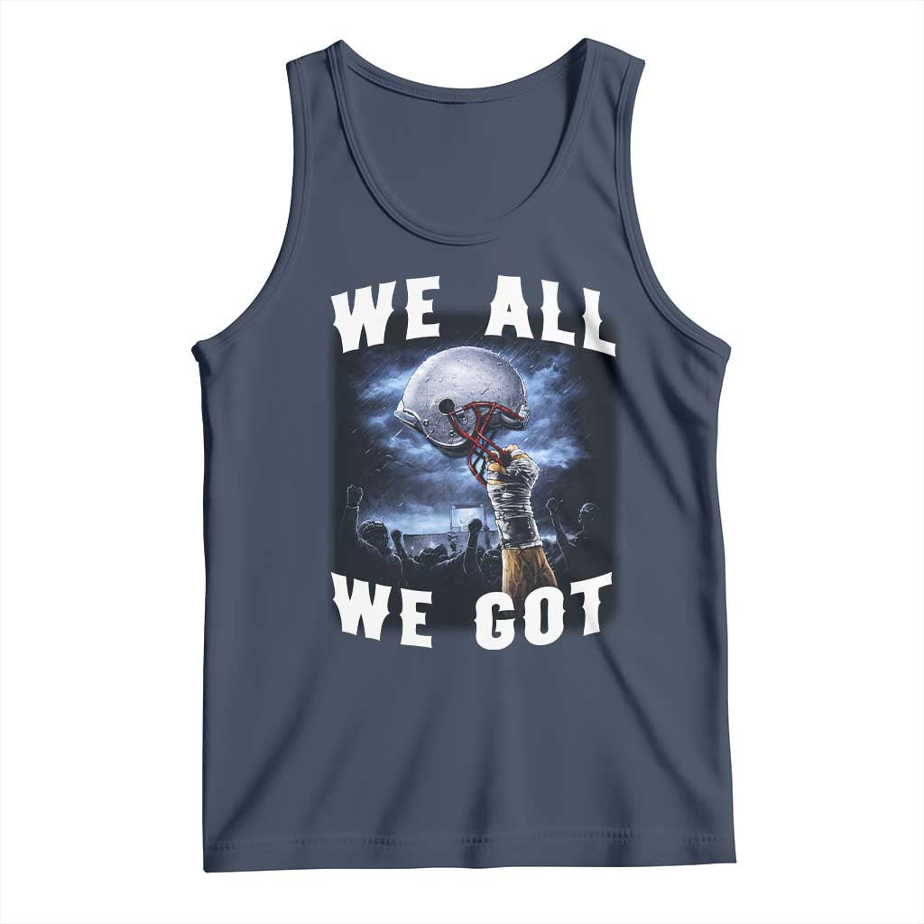 We All We Got Football Helmet Victory Graphic Tank Top TS12 Navy Print Your Wear