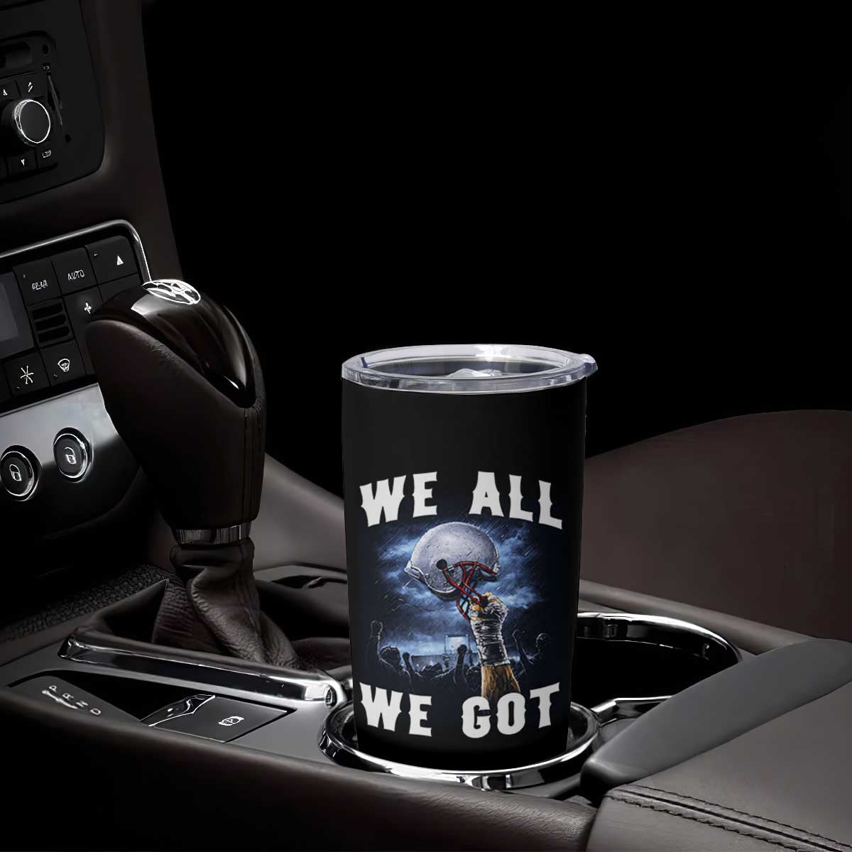 We All We Got Football Helmet Victory Graphic Tumbler Cup TS12 Print Your Wear