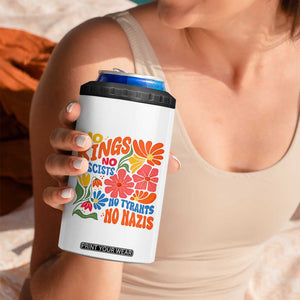 No Kings Wildflower Protest 4 in 1 Can Cooler Tumbler No Fascists No Tyrants No Nazis TS12 Print Your Wear