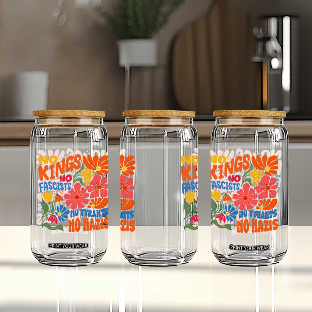 No Kings Wildflower Protest Glass Can No Fascists No Tyrants No Nazis TS12 Print Your Wear