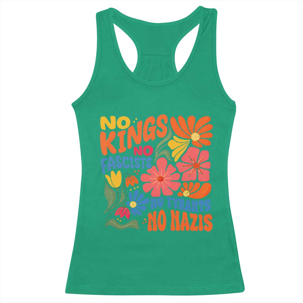 No Kings Wildflower Protest Racerback Tank Top No Fascists No Tyrants No Nazis TS12 Irish Green Print Your Wear