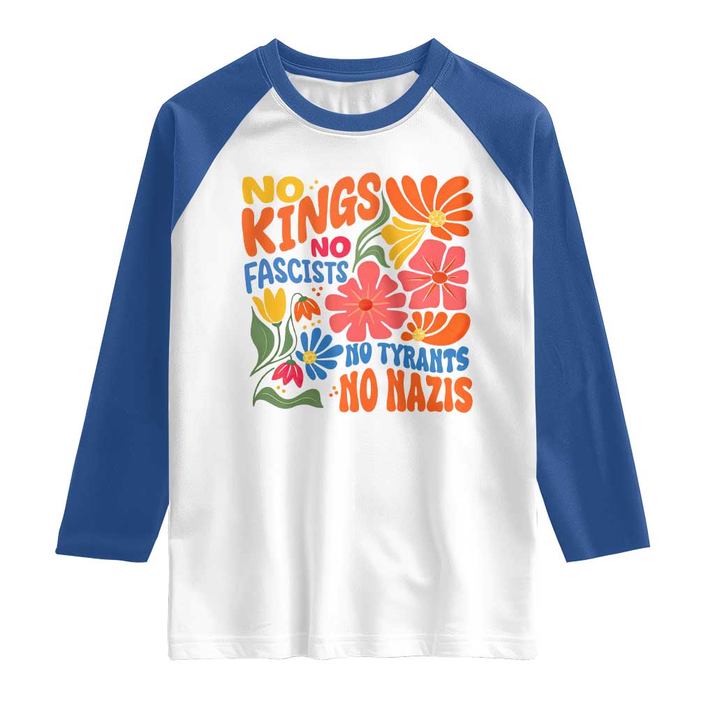 No Kings Wildflower Protest Raglan Shirt No Fascists No Tyrants No Nazis TS12 White Royal Print Your Wear