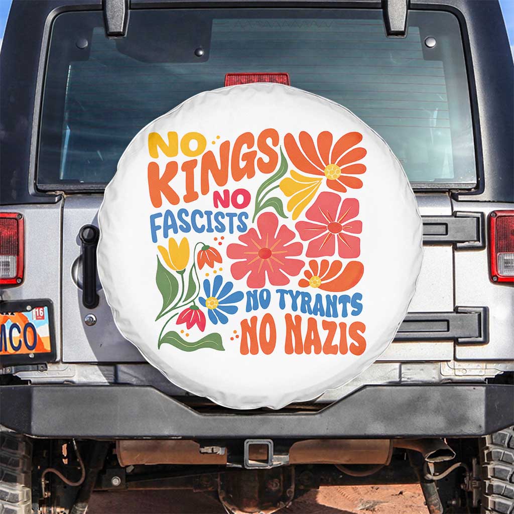 No Kings Wildflower Protest Spare Tire Cover No Fascists No Tyrants No Nazis TS12 No hole White Print Your Wear