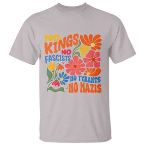 No Kings Wildflower Protest T Shirt No Fascists No Tyrants No Nazis TS12 Ice Gray Print Your Wear