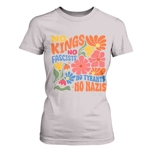 No Kings Wildflower Protest T Shirt For Women No Fascists No Tyrants No Nazis TS12 Ice Gray Print Your Wear