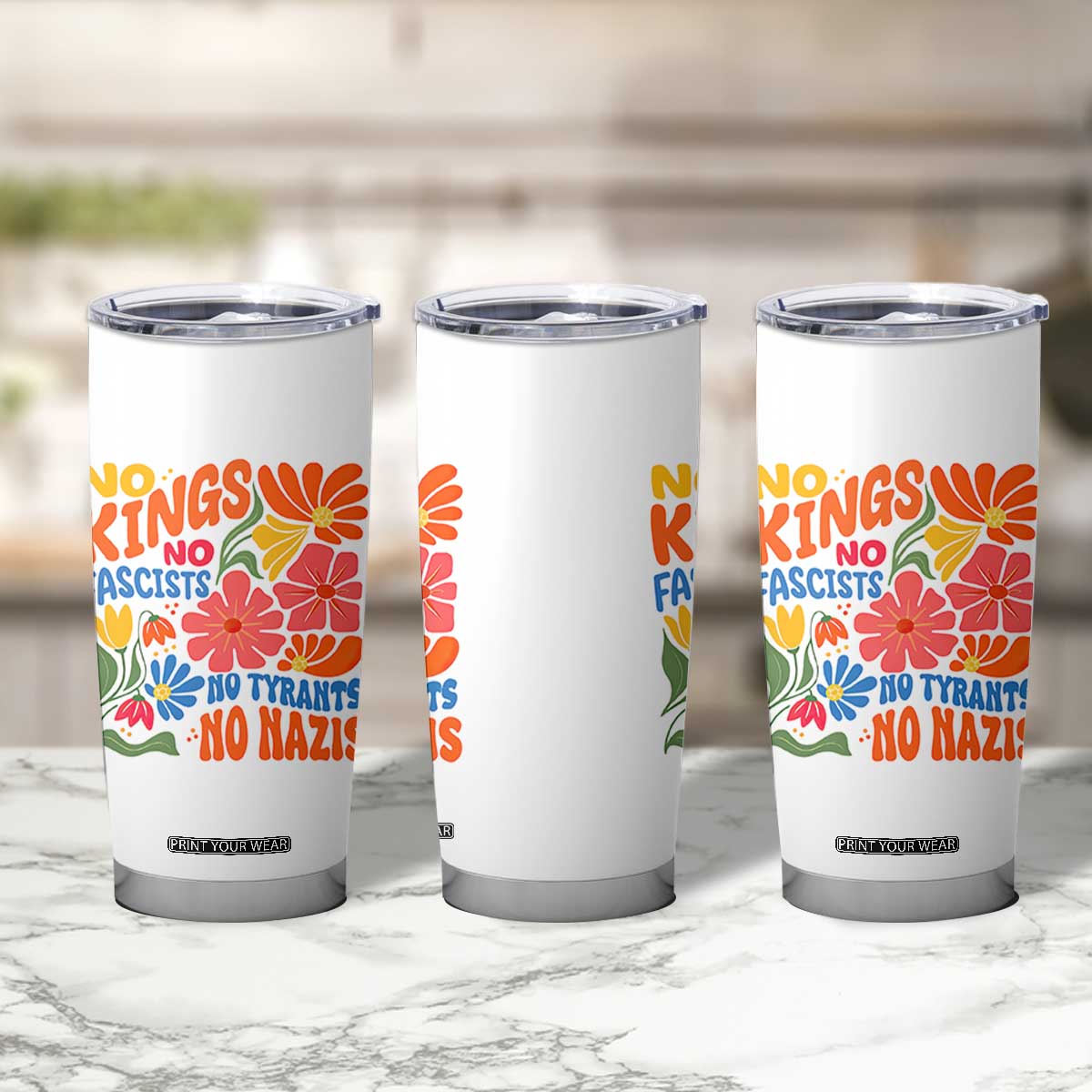 No Kings Wildflower Protest Tumbler Cup No Fascists No Tyrants No Nazis TS12 Print Your Wear