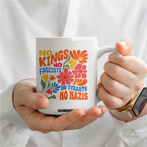 No Kings Wildflower Protest Coffee Mug No Fascists No Tyrants No Nazis TS12 Print Your Wear