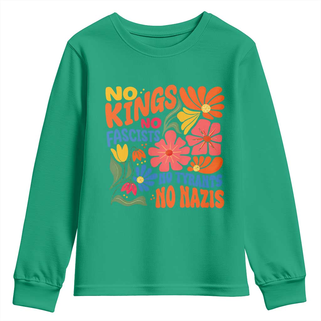 No Kings Wildflower Protest Youth Sweatshirt No Fascists No Tyrants No Nazis TS12 Irish Green Print Your Wear