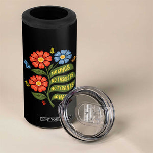 Wildflower Protest Freedom Gift 4 in 1 Can Cooler Tumbler No Kings No Fascists No Tyrants TS12 Print Your Wear