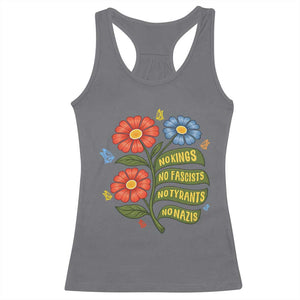 Wildflower Protest Freedom Gift Racerback Tank Top No Kings No Fascists No Tyrants TS12 Charcoal Print Your Wear