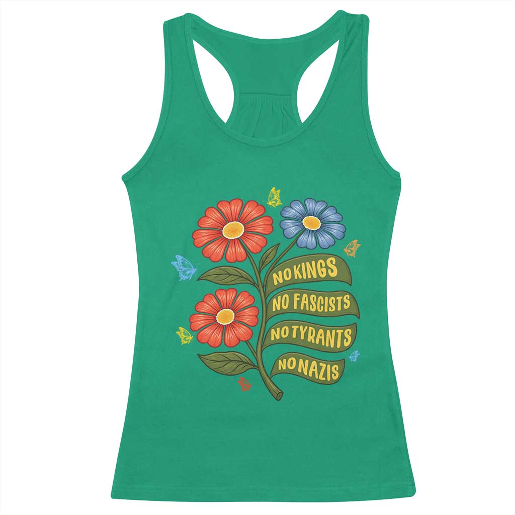Wildflower Protest Freedom Gift Racerback Tank Top No Kings No Fascists No Tyrants TS12 Irish Green Print Your Wear