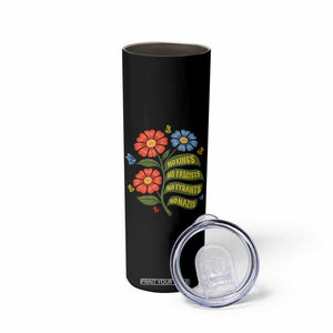 Wildflower Protest Freedom Gift Skinny Tumbler No Kings No Fascists No Tyrants TS12 Print Your Wear