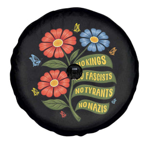 Wildflower Protest Freedom Gift Spare Tire Cover No Kings No Fascists No Tyrants TS12 Print Your Wear