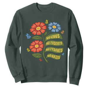 Wildflower Protest Freedom Gift Sweatshirt No Kings No Fascists No Tyrants TS12 Dark Forest Green Print Your Wear