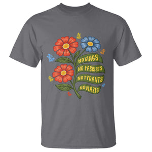 Wildflower Protest Freedom Gift T Shirt No Kings No Fascists No Tyrants TS12 Charcoal Print Your Wear