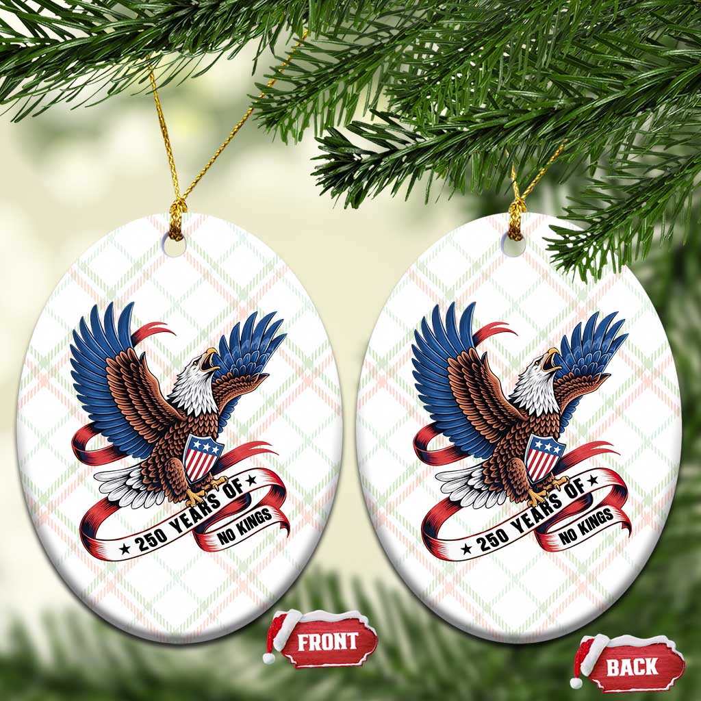 No Kings Ceramic Ornament USA 250th Anniversary Freedom Eagle TS12 Print Your Wear