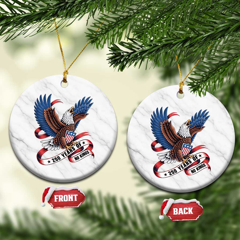 No Kings Ceramic Ornament USA 250th Anniversary Freedom Eagle TS12 1pc White Marble Print Your Wear