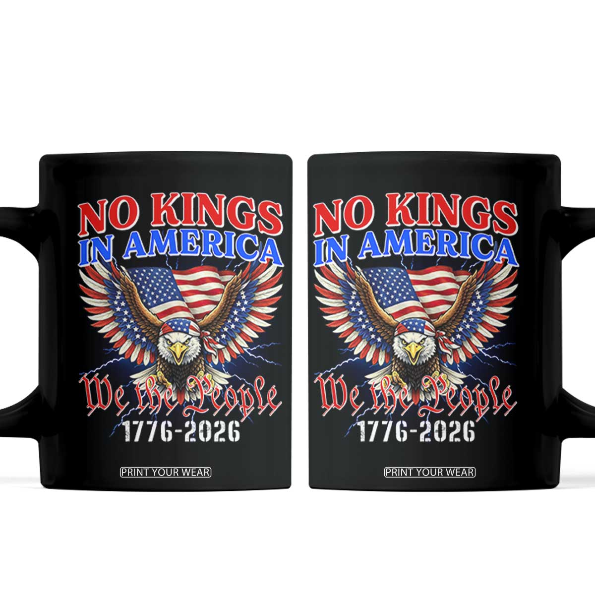 We The People No Kings In America Coffee Mug 250 Years America Anniversary Vintage American Flag TS12 Black Print Your Wear