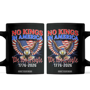 We The People No Kings In America Coffee Mug 250 Years America Anniversary Vintage American Flag TS12 Black Print Your Wear