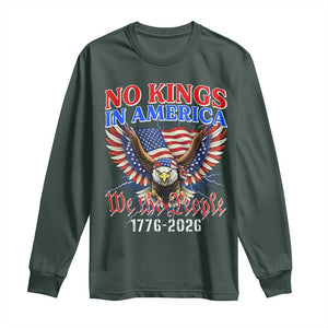We The People No Kings In America Long Sleeve Shirt 250 Years America Anniversary Vintage American Flag TS12 Dark Forest Green Print Your Wear