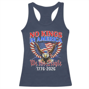 We The People No Kings In America Racerback Tank Top 250 Years America Anniversary Vintage American Flag TS12 Navy Print Your Wear