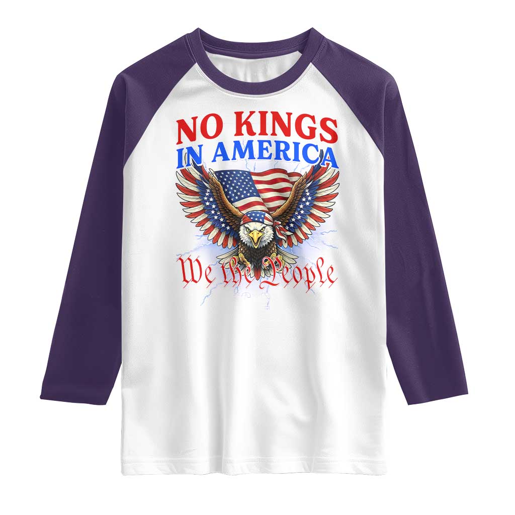 We The People No Kings In America Raglan Shirt 250 Years America Anniversary Vintage American Flag TS12 White Purple Print Your Wear