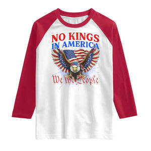 We The People No Kings In America Raglan Shirt 250 Years America Anniversary Vintage American Flag TS12 White Red Print Your Wear