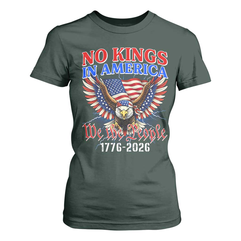 We The People No Kings In America T Shirt For Women 250 Years America Anniversary Vintage American Flag TS12 Dark Forest Green Print Your Wear
