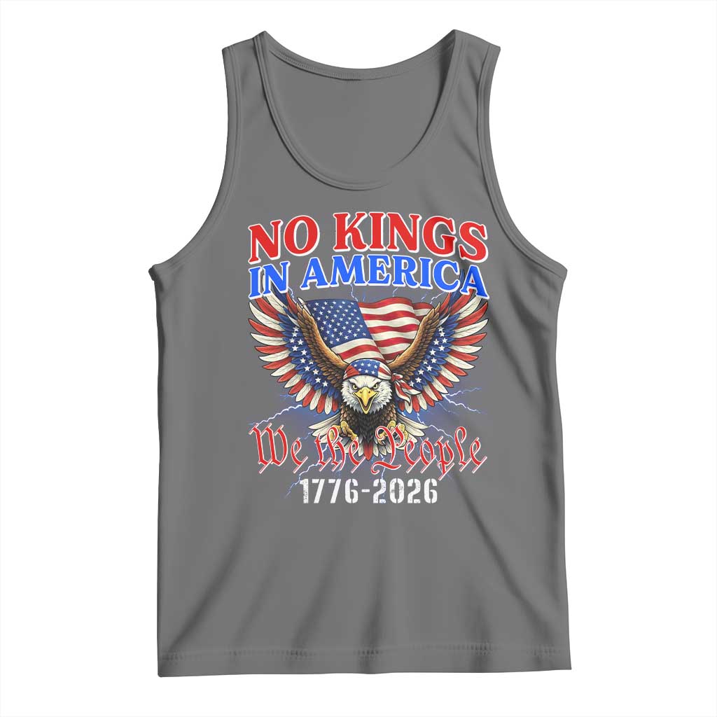 We The People No Kings In America Tank Top 250 Years America Anniversary Vintage American Flag TS12 Black Heather Print Your Wear