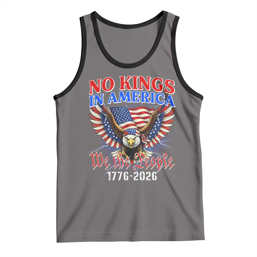 We The People No Kings In America Tank Top 250 Years America Anniversary Vintage American Flag TS12 Deep Heather Black Print Your Wear