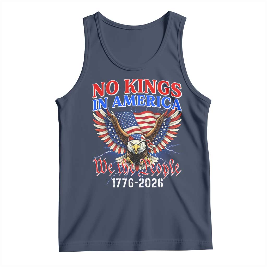 We The People No Kings In America Tank Top 250 Years America Anniversary Vintage American Flag TS12 Navy Print Your Wear